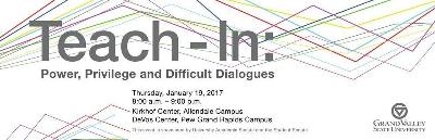 Teach-In: Power, Privilege and Difficult Dialogues